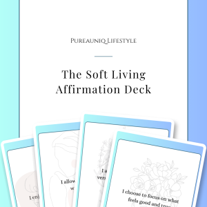 The Soft Living Affirmation Deck